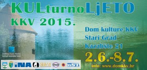 Read more about the article KULturno LJETO KKV 2015.