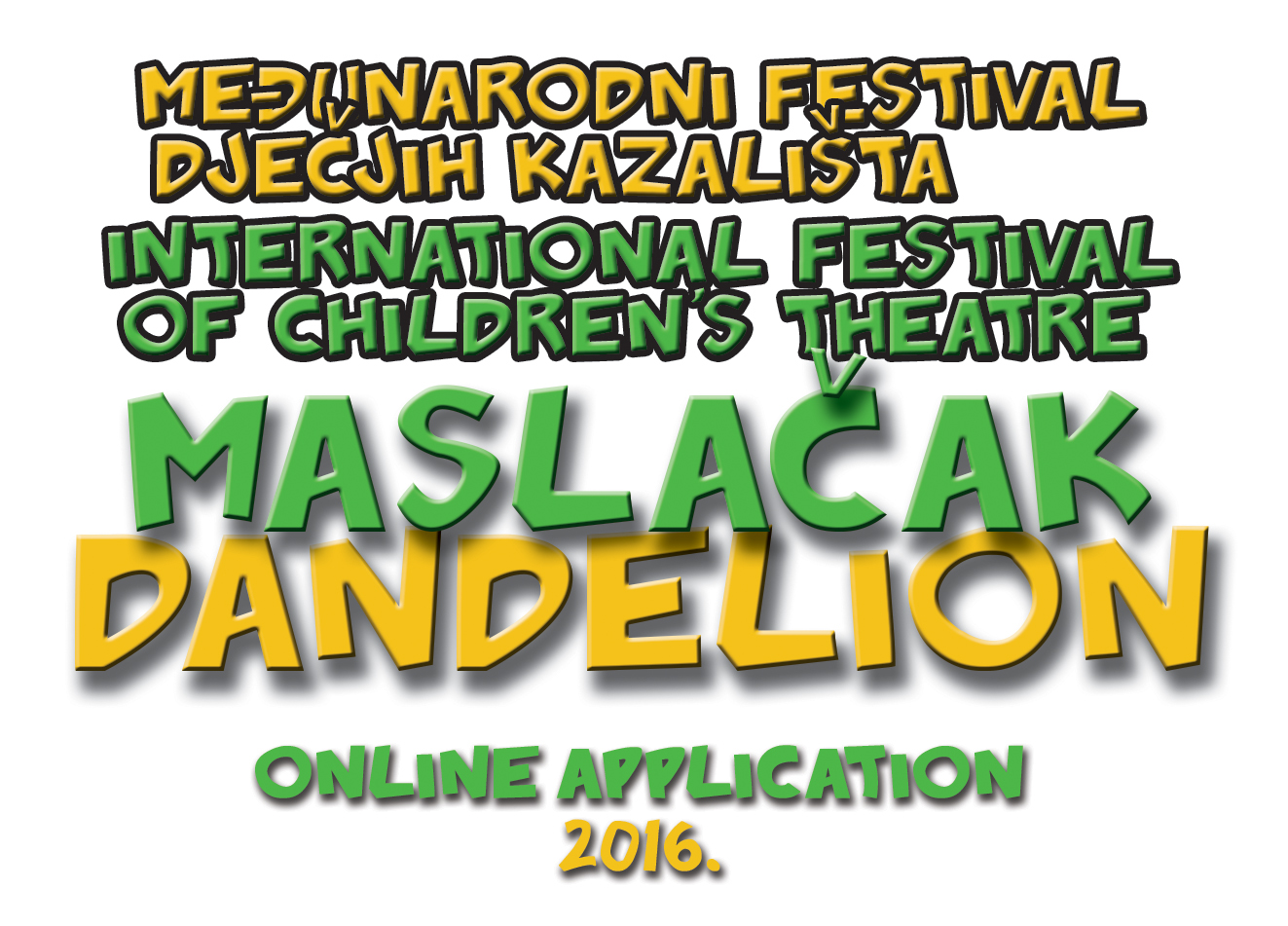 You are currently viewing U tijeku prijave za 18. Međunarodni festival dječjih kazališta “Maslačak”