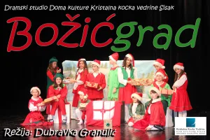 Pročitajte više o članku “Božićgrad” predstava Dramskog studija Doma kulture Sisak