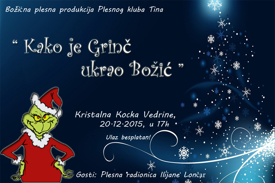 You are currently viewing Božićna produkcija PK Tina “Kako je Grinč ukrao Božić”