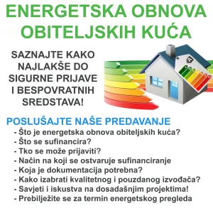 Pročitajte više o članku Tribina o energetskoj obnovi obiteljskih kuća