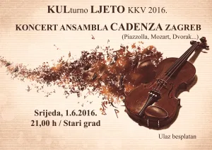 Pročitajte više o članku Ansambl Cadenza Zagreb otvara KULturno LJETO KKV 2016.