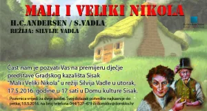 Pročitajte više o članku Premijera predstave za djecu “Mali i Veliki Nikola”