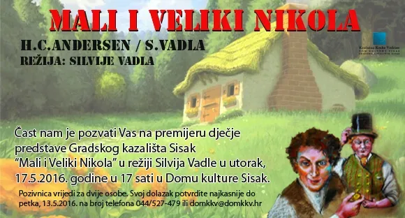 Trenutno pregledavate Premijera predstave za djecu “Mali i Veliki Nikola”