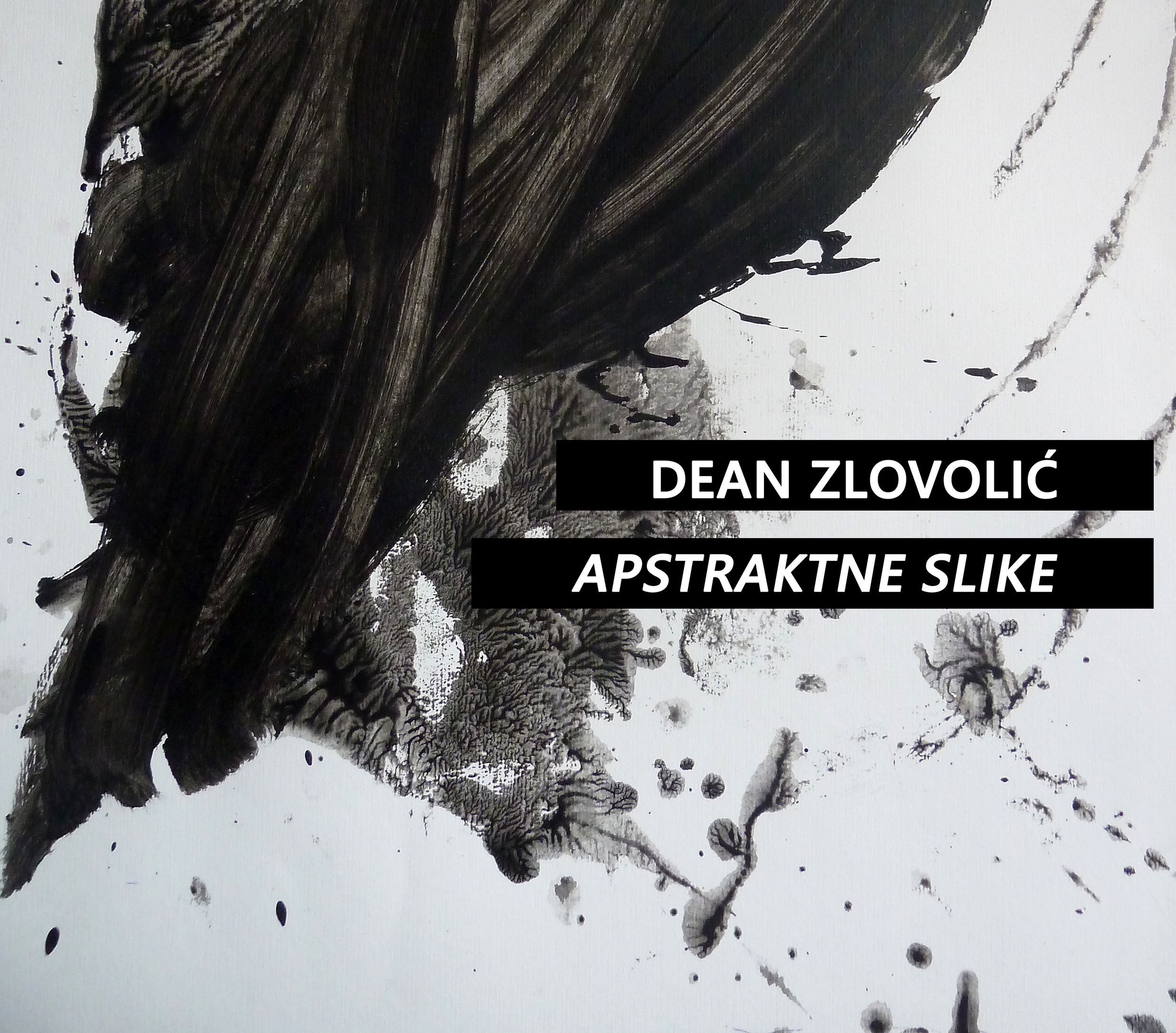 You are currently viewing Izložba “Apstraktne slike” Deana Zlovolića