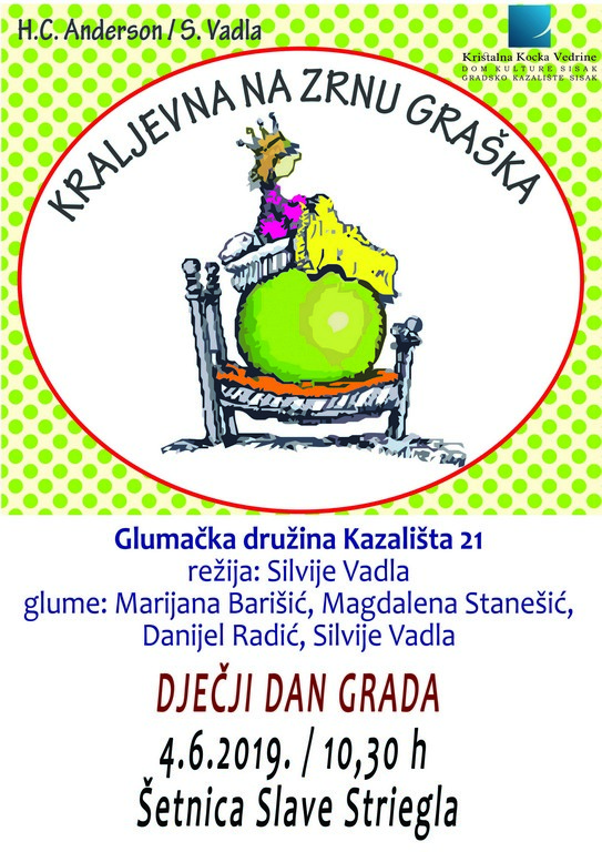 You are currently viewing “Kraljevna na zrnu graška” za dječji Dan grada Siska