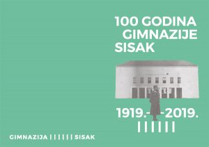 Read more about the article 100 godina postojanja Gimnazije Sisak