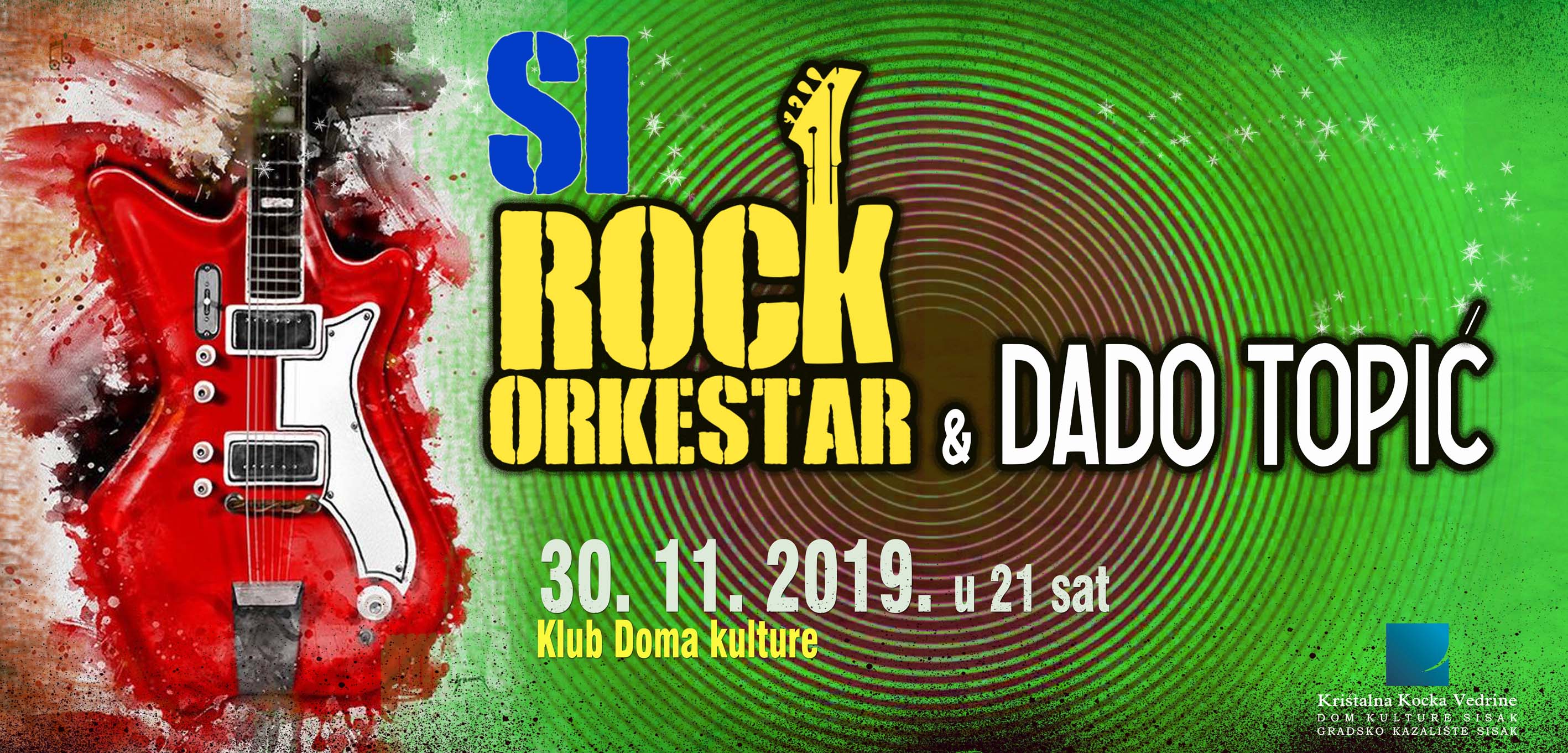 You are currently viewing Koncert SiRock orkestra i Dade Topića u Klubu Kristalne kocke vedrine