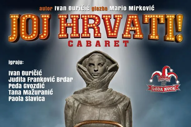 Trenutno pregledavate Hit cabaret “Joj Hrvati!” gostuju u Domu kulture KKV Sisak