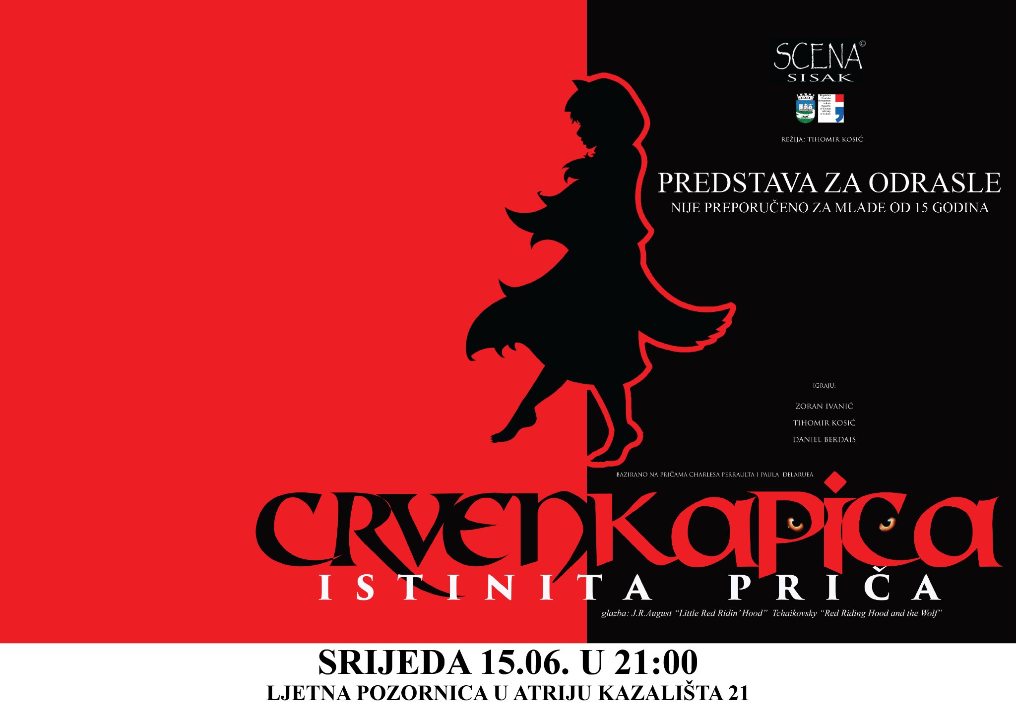 You are currently viewing “Crvenkapica – istinita priča” Scene Sisak na ljetnoj sceni Kazališta 21