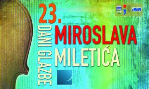 Read more about the article 23. Dani glazbe Miroslava Miletića