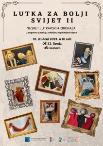 Read more about the article Susret lutkarskih igrokaza “Lutka za bolji svijet 2”