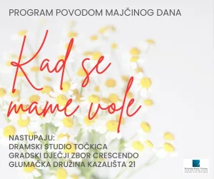 Pročitajte više o članku “Kako se mame vole” povodom Majčinog dana