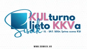 Pročitajte više o članku KULturno ljeto KKV-a 2024.