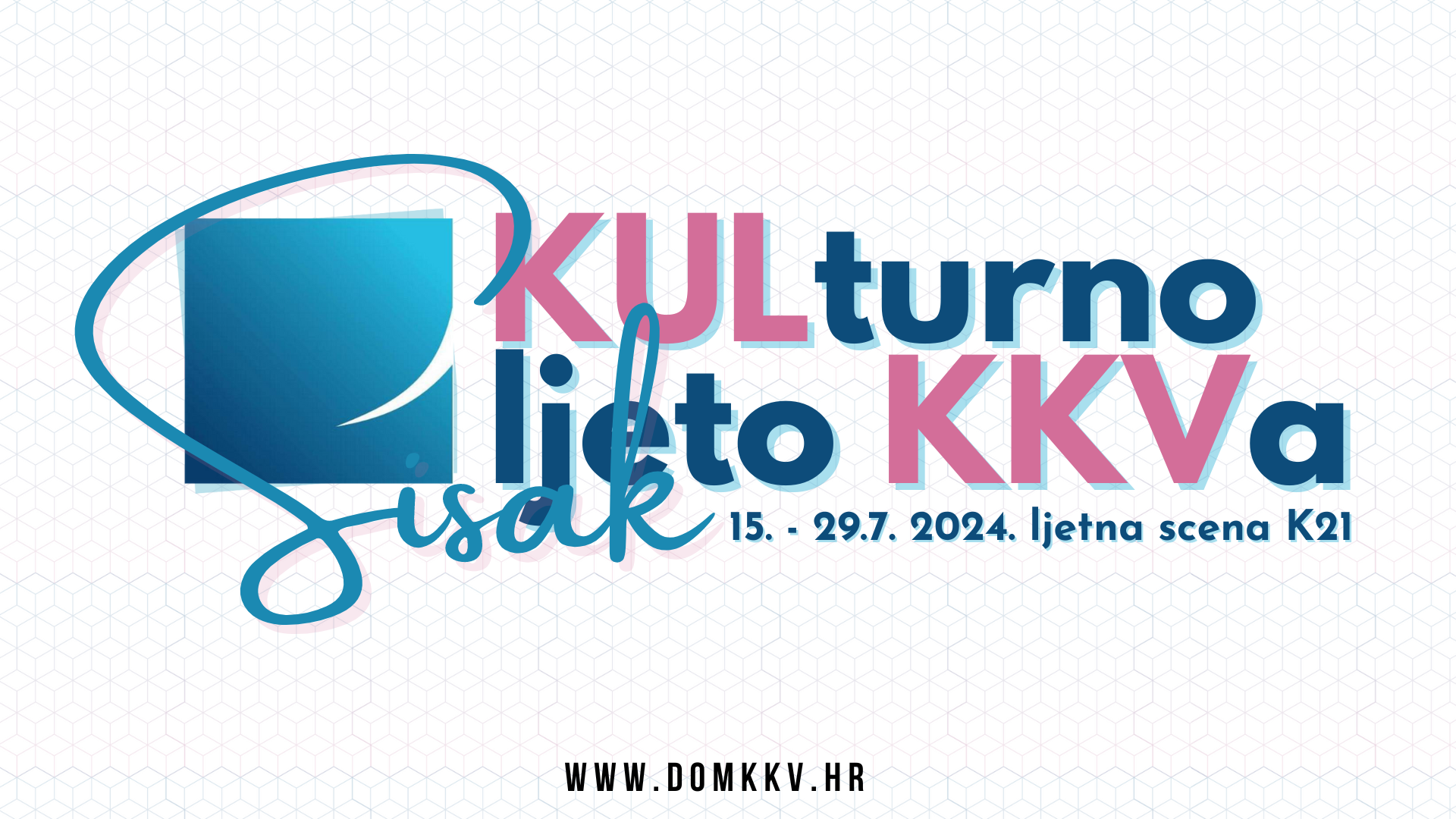 You are currently viewing KULturno ljeto KKV-a 2024.