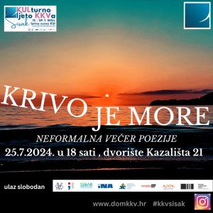 Read more about the article KULturno ljeto KKV-a: KRIVO JE MORE, neformalna večer poezije