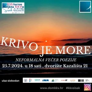 Pročitajte više o članku KULturno ljeto KKV-a: KRIVO JE MORE, neformalna večer poezije