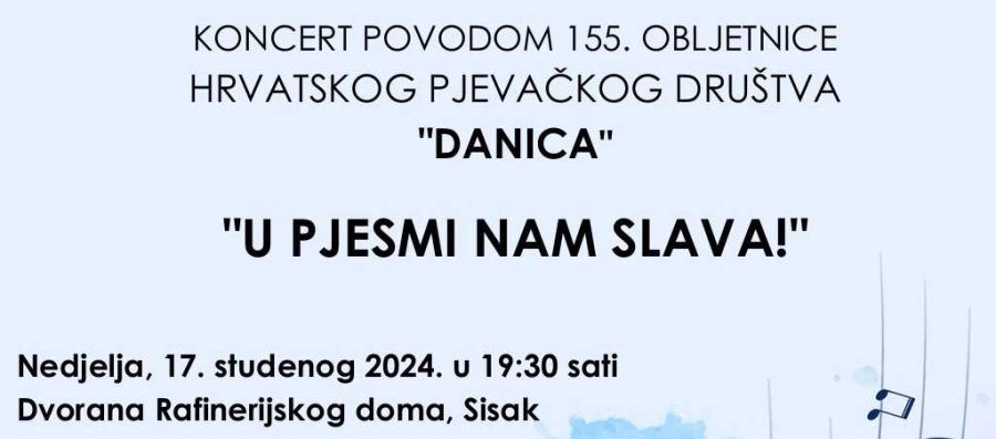 Pročitajte više o članku HPD Danica koncertom “U pjesni nam slava!” obilježava 155.godina djelovanja